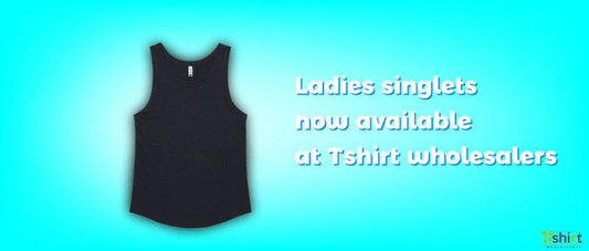 Ladies singlets now available at Tshirt wholesalers