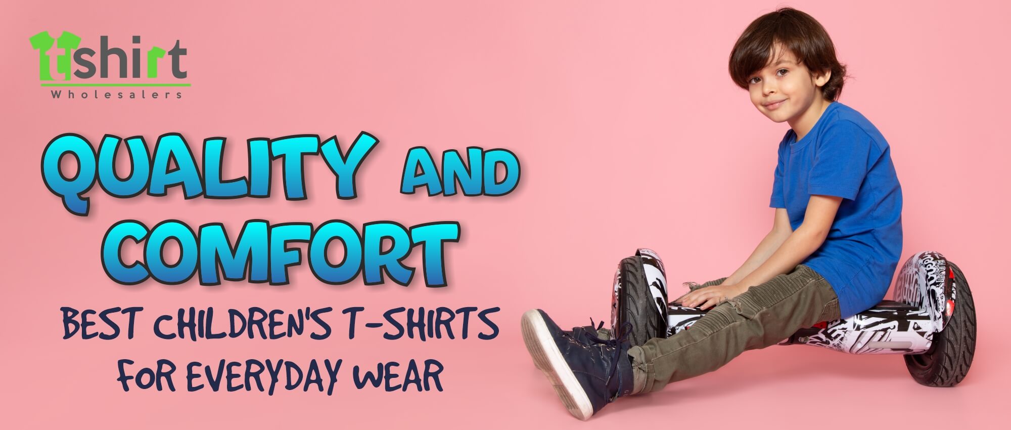 QUALITY AND COMFORT BEST CHILDREN'S T-SHIRTS FOR EVERYDAY WEAR