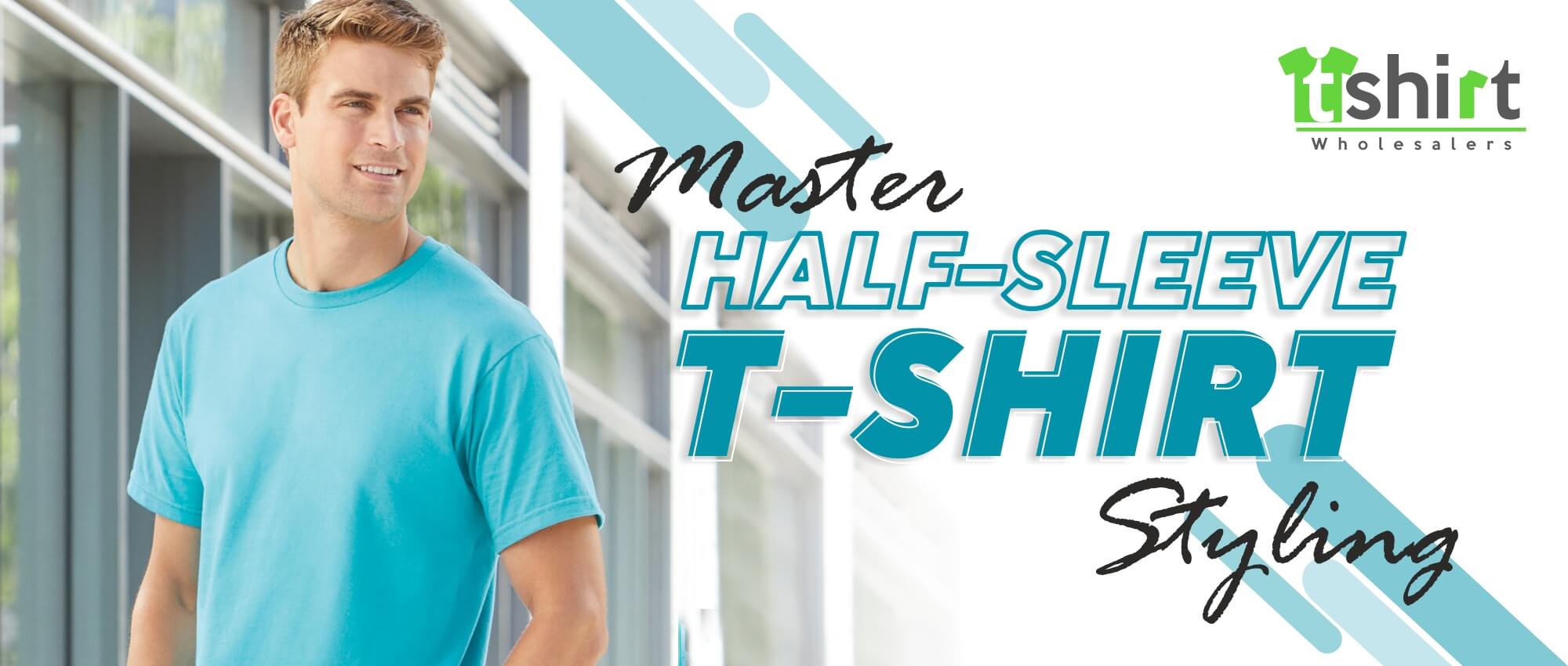 MASTER HALF-SLEEVE T-SHIRT STYLING