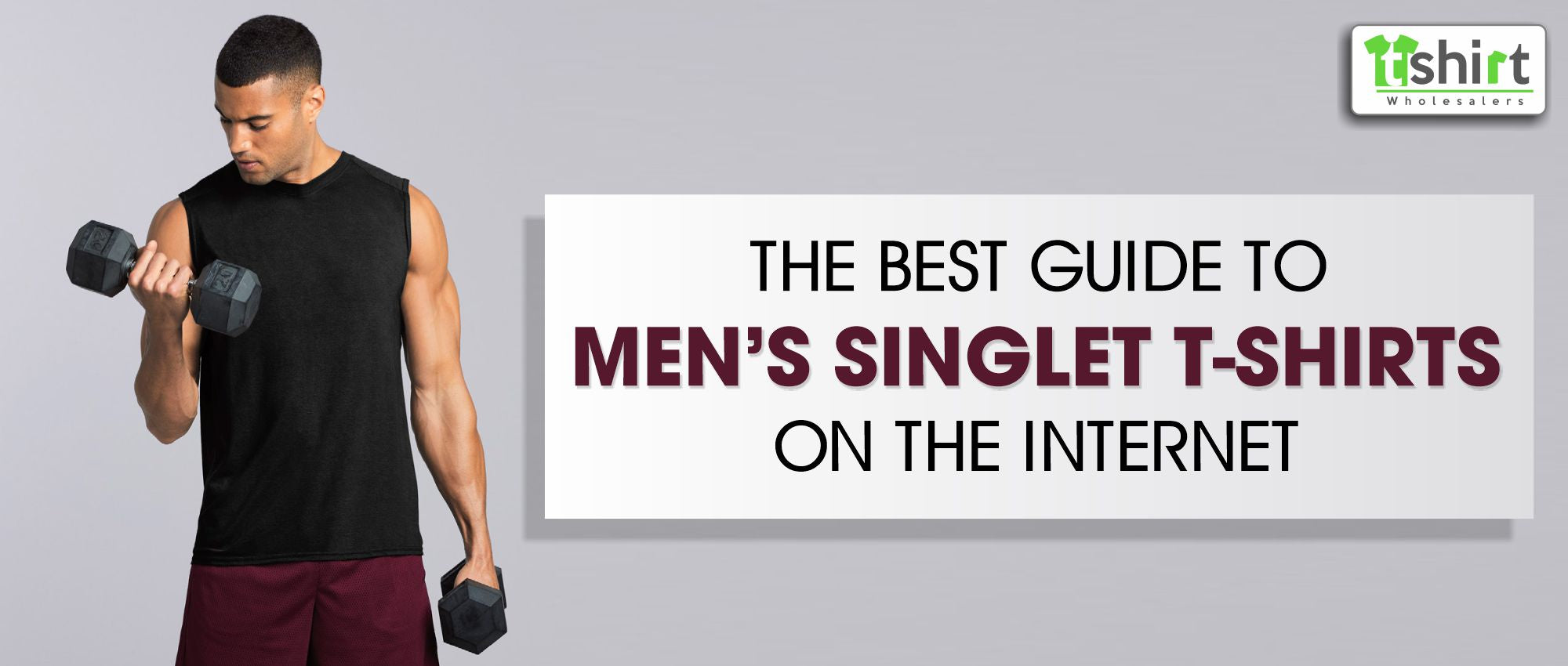 THE BEST GUIDE TO MEN’S SINGLET T-SHIRTS ON THE INTERNET