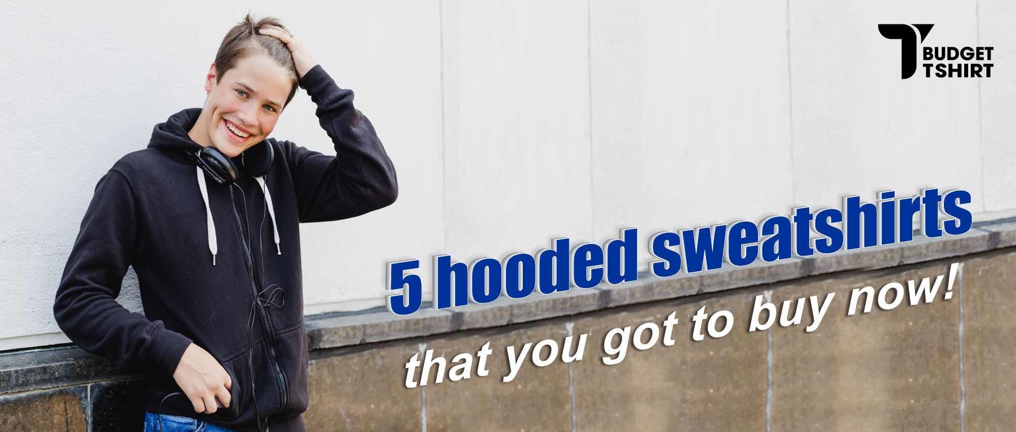 5 hooded sweatshirts that you got to buy now!