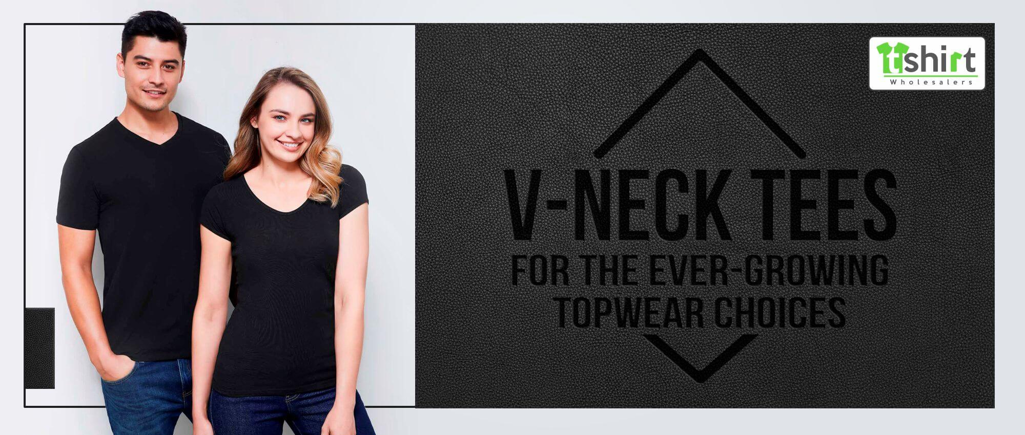 V-NECK TEES FOR THE EVER-GROWING TOPWEAR CHOICES