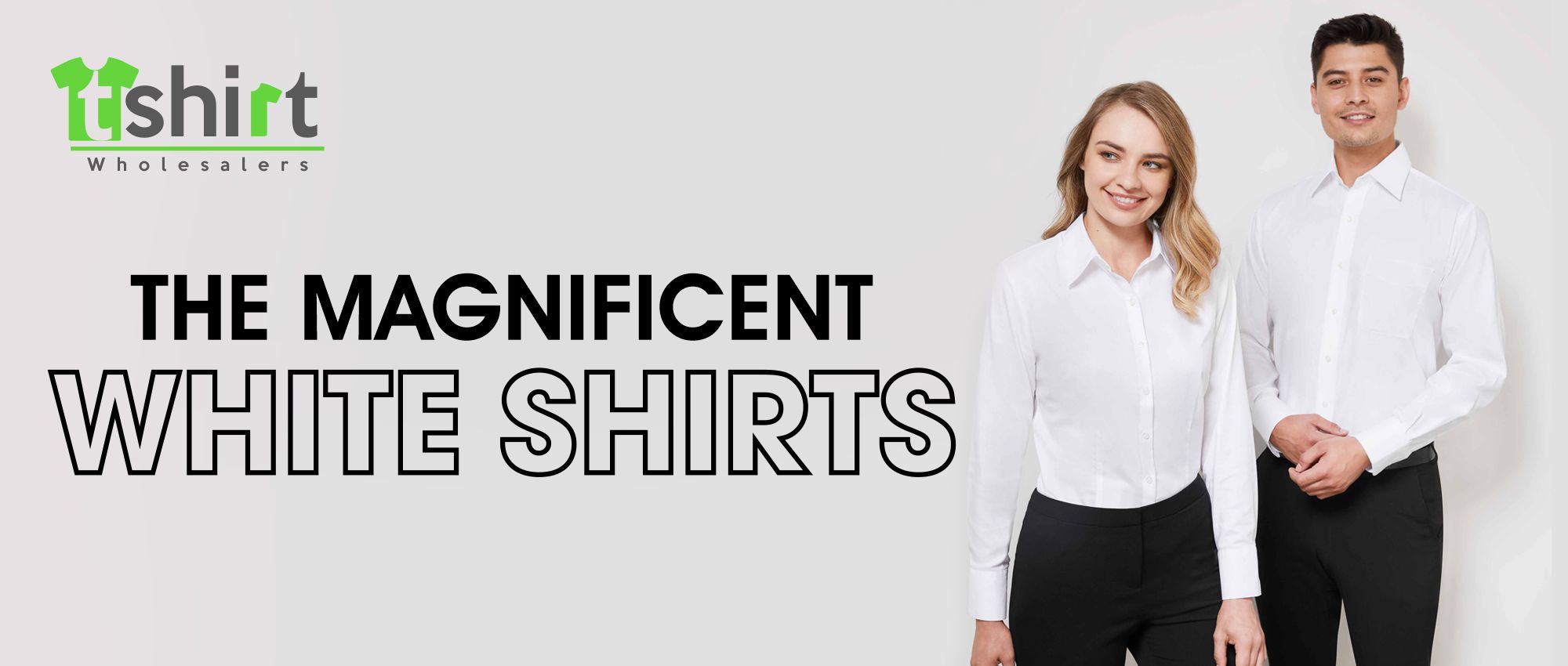 THE MAGNIFICENT WHITE SHIRTS